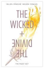 The Wicked + The Divine, Vol. 1: The Faust Act by Kieron Gillen