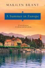 A Summer in Europe by Marilyn Brant 