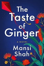 A Taste of Ginger by Mansi Shah