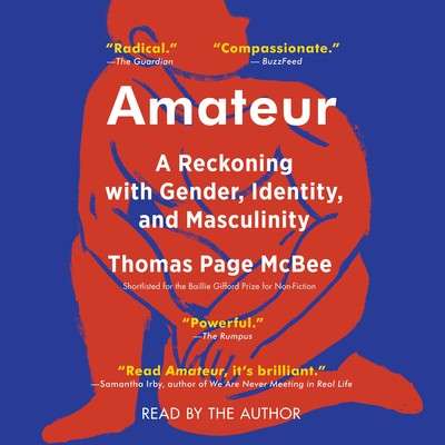 Amateur by Thomas Page McBee