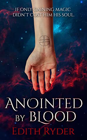 Anointed by Blood by Edith Ryder