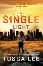 A Single Light (Howard Books) by Tosca Lee