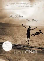 At Swim, Two Boys by Jamie O’Neill