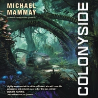Colonyside by Michael Mammay
