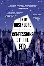 Confessions of the Fox by ordy Rosenberg