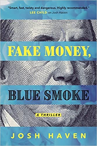 Fake Money, Blue Smoke by Josh Haven