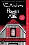 Flowers in the Attic. by V.C. Andrews