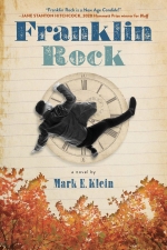 Franklin Rock by Mark E. Klein (Greenbriar Publishing)