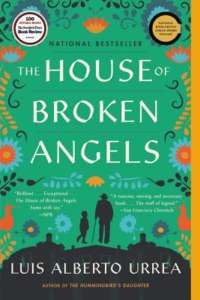 The House of Broken Angels by Luis Urrea