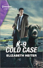 K-9 Cold Case by Elizabeth Heiter