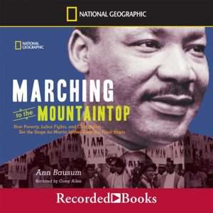 Marching to the Mountaintop by Ann Bausum