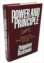 Power and Principle by Zbigniew Brzezinski