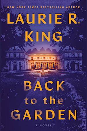 Back to the Garden by Laurie R. King