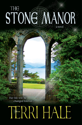 The Stone Manor by Terri Hale 