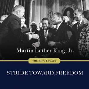 Stride Toward Freedom: The Montgomery Story  by JD Jackson