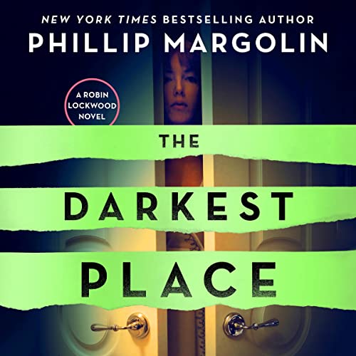 The Darkest Place by Phillip Margolin