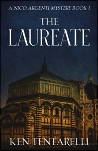 The Laureate: Mystery in Renaissance Italy by Ken Tentarelli