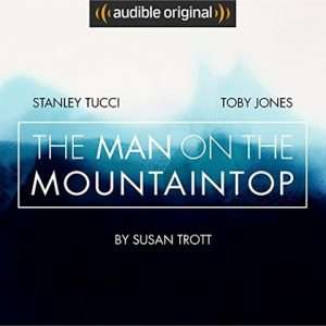 The Man on the Mountaintop by Susan Trott