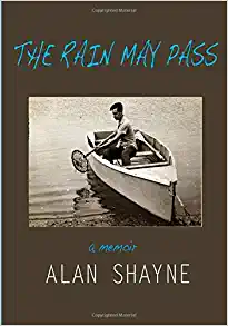 The Rain May Pass by Alan Shayne