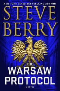 The Warsaw Protocol by Steve Berry
