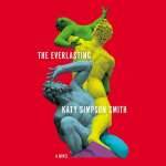 The Everlasting by Katy Simpson Smith