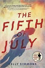 The Fifth of July  by Kelly Simmons