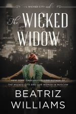 The Wicked Widow by Beatriz Williams