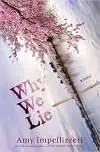 Why We Lie by Amy Impellizieri