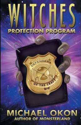 Witches Protection Agency by Michael Okon