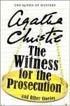Witness for the Prosecution  by Agatha Christie