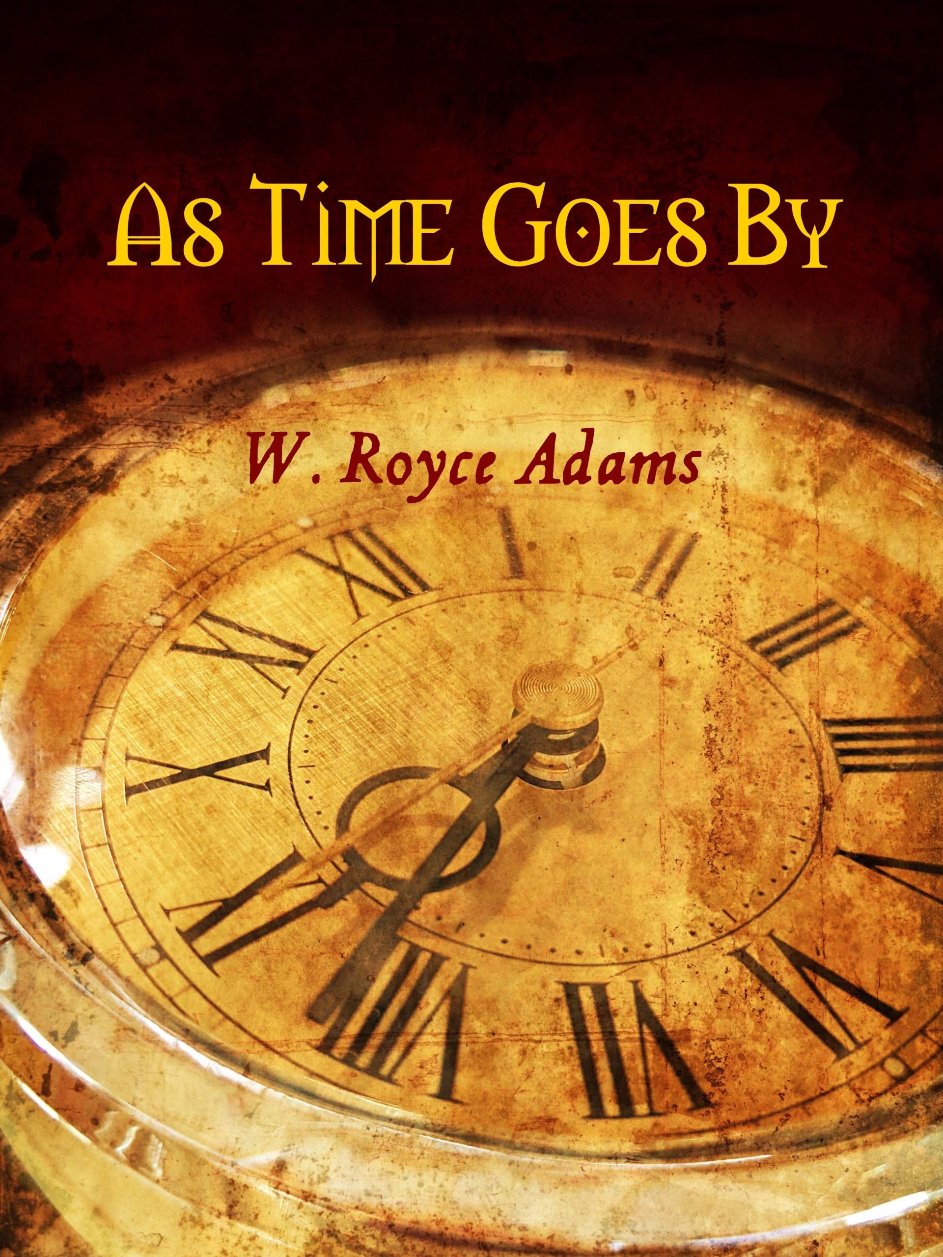 As Time Goes By  by Royce Adams