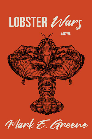 Lobster Wars by Mark Greene
