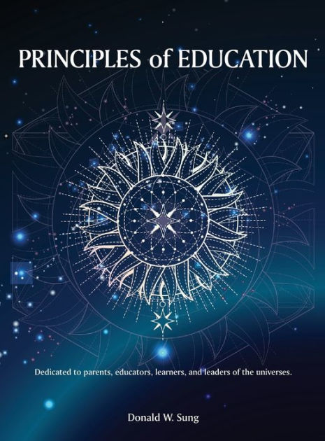 Principles of Education by Donald Sung