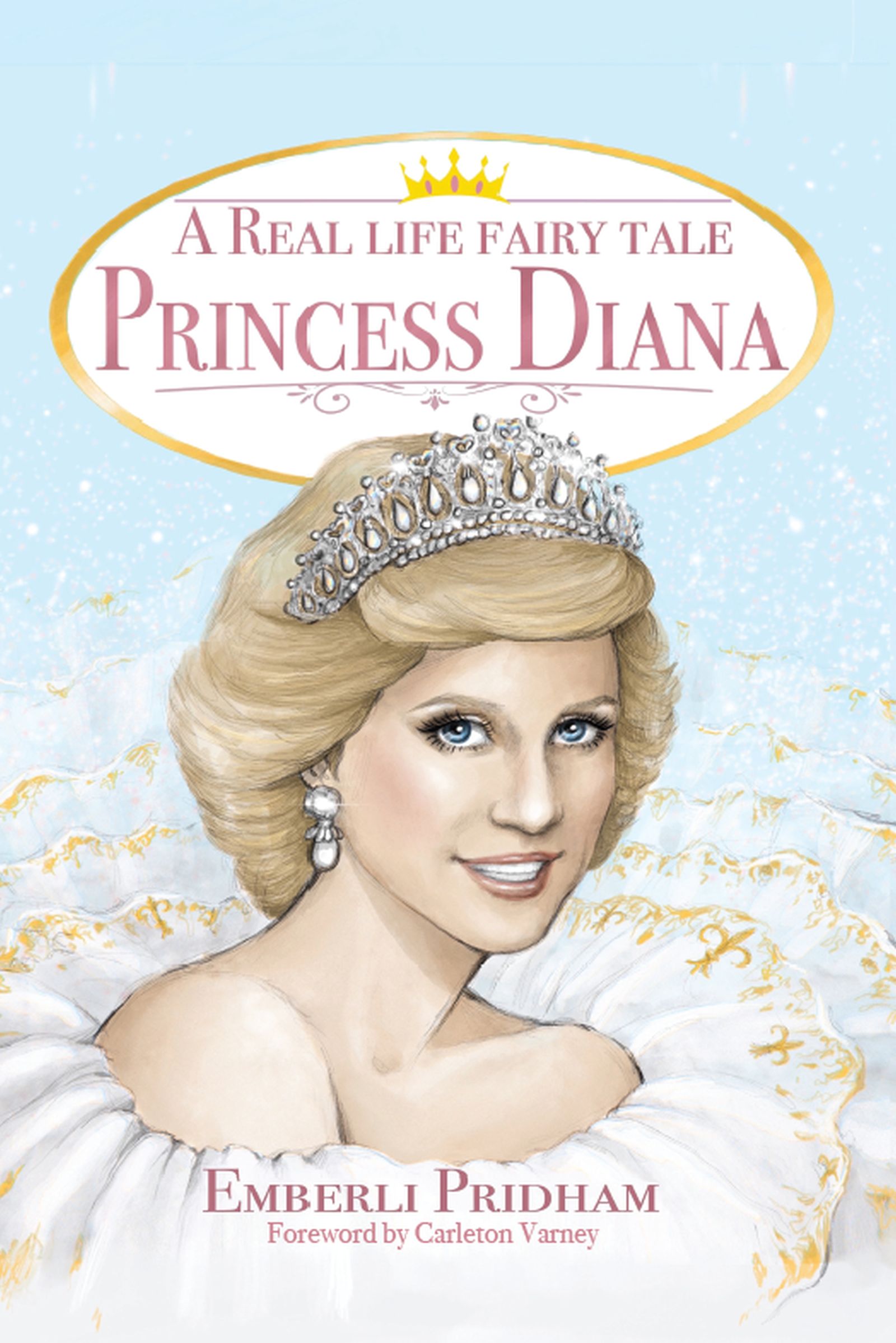 A Real Life Fairy Tale: Princess Diana by Emberli Pridham