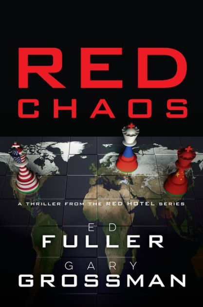 Red Chaos by Gary Grossman and Edwin D. Fuller