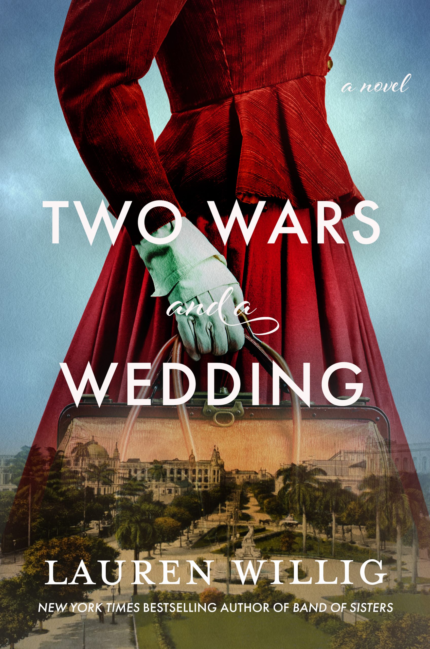 Two Wars and a Wedding by Lauren Willig