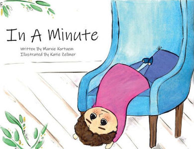 In a Minute by Marnie Kortuem