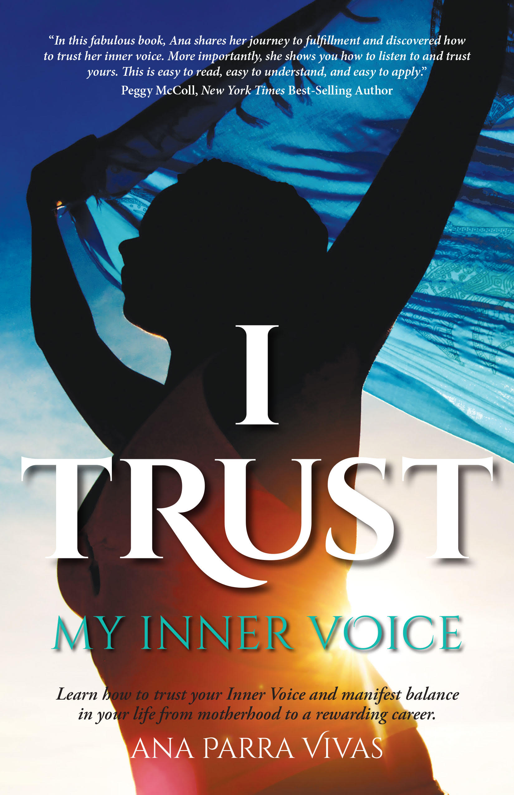 I Trust My Inner Voice by Ana Parra Vivas