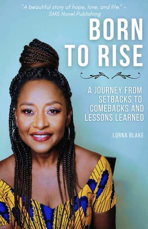 Born to Rise by Lorna Blake