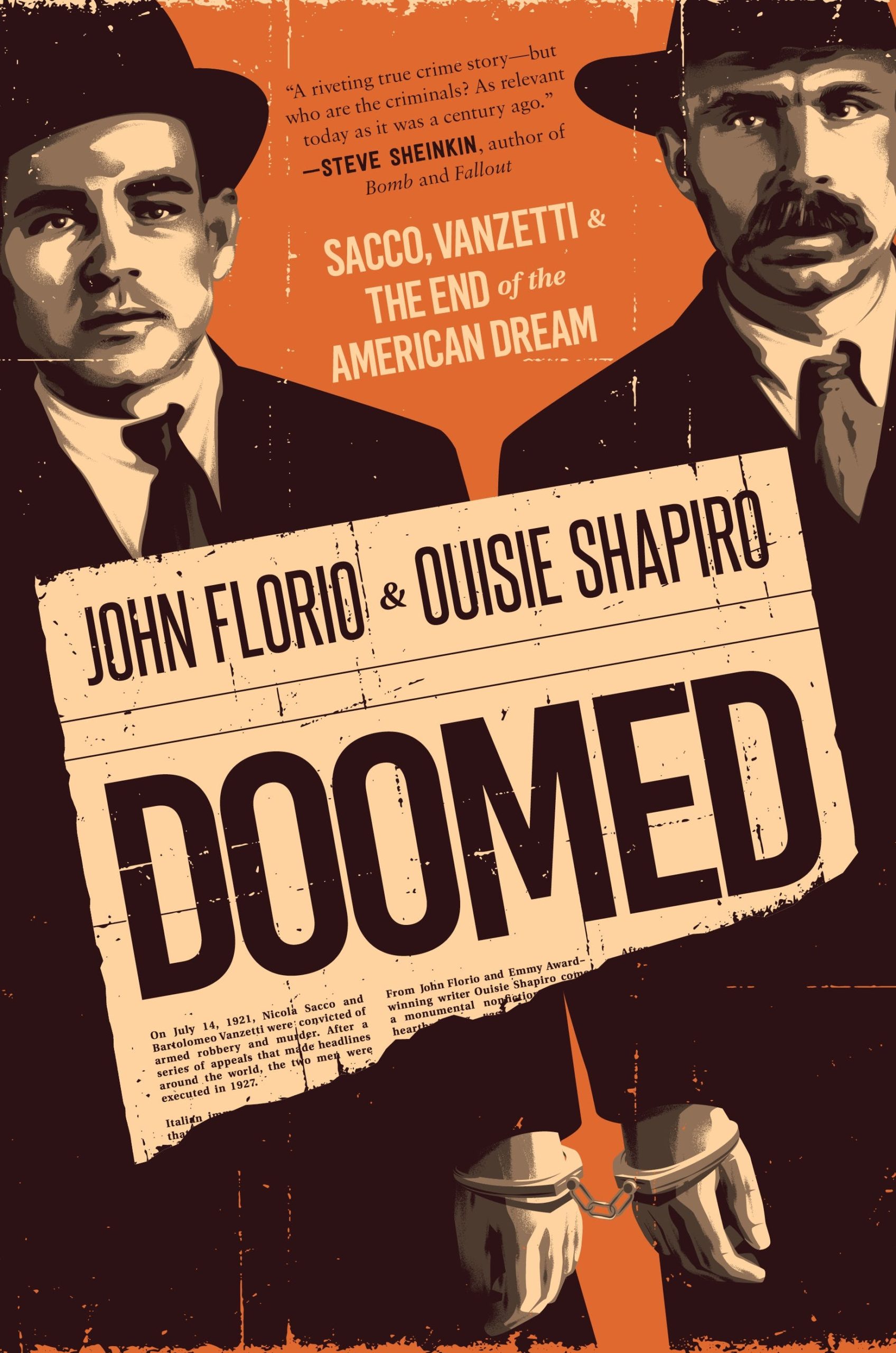 Doomed: Sacco, Vanzetti & the End of the American Dream by John Florio