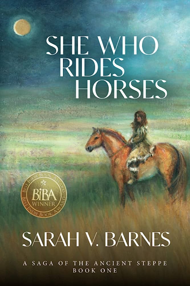 She Who Rides Horses by Sarah V. Barnes