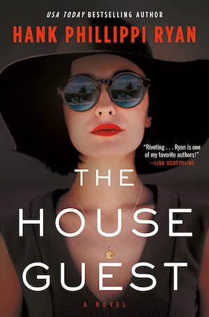 The House Guest by Hank Phillippi Ryan