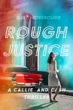 Rough Justice by Burt Weissbourd