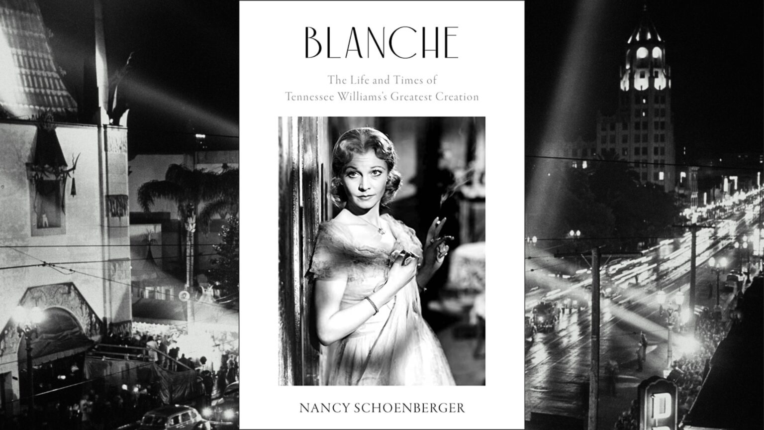 Captivating History of Blanche DuBois, Tennessee Williams’ Most