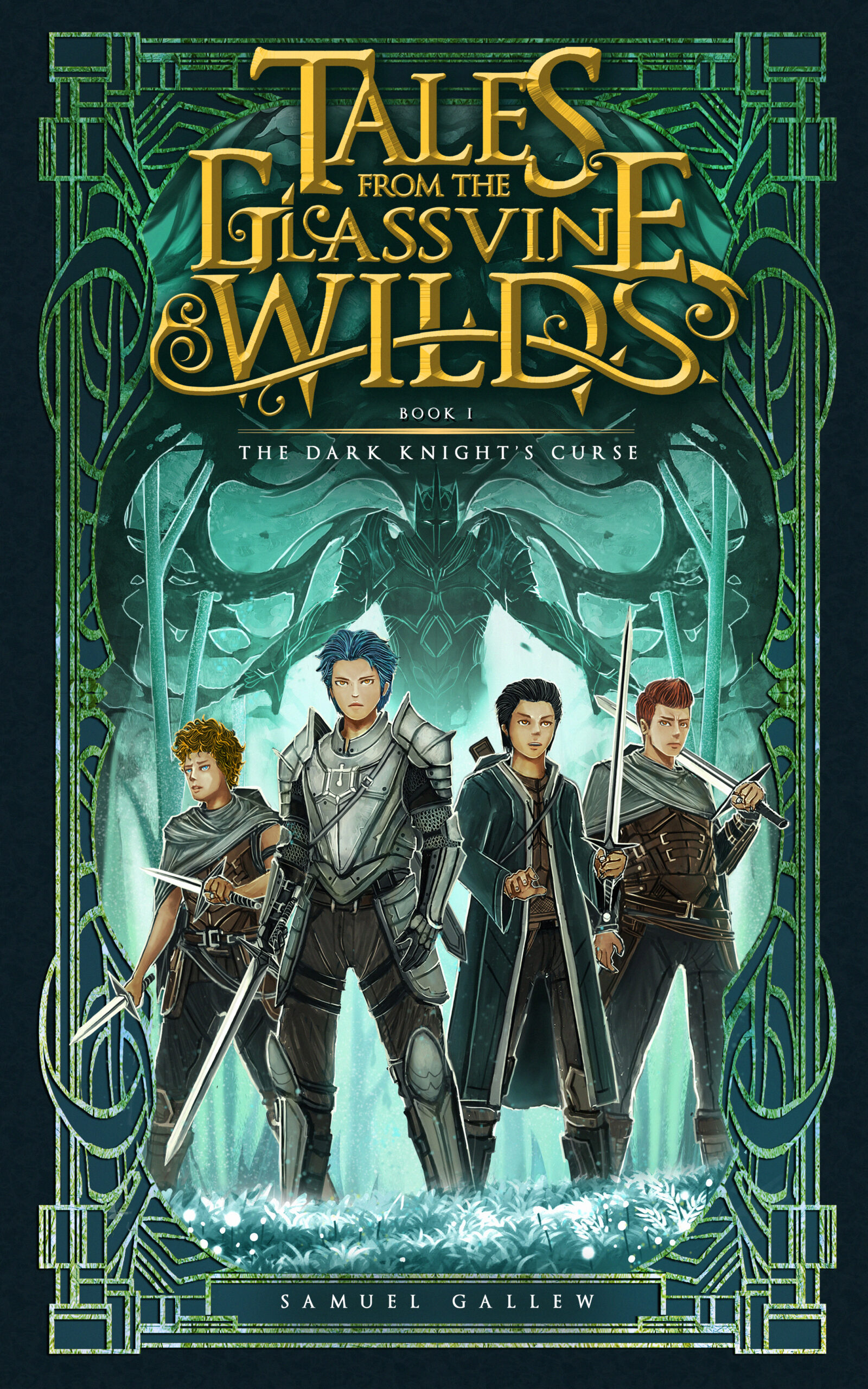  Tales from the Glassvine Wilds: The Dark Knight’s Curse by Samuel Gallew