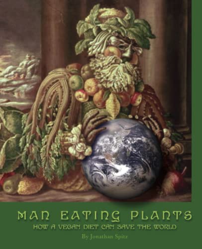 Man Eating Plants by Jonathan Spitz