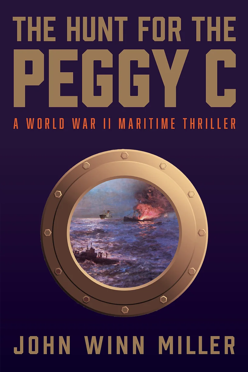 The Hunt for the Peggy C by John Winn Miller