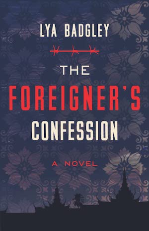 The Foreigner’s Confession by Lya Badgley