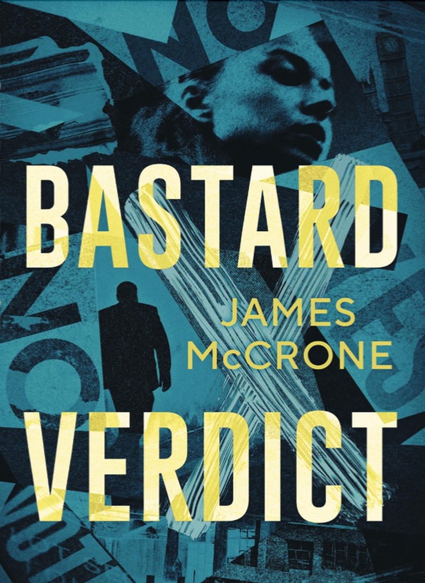 Bastard Verdict by James McCrone