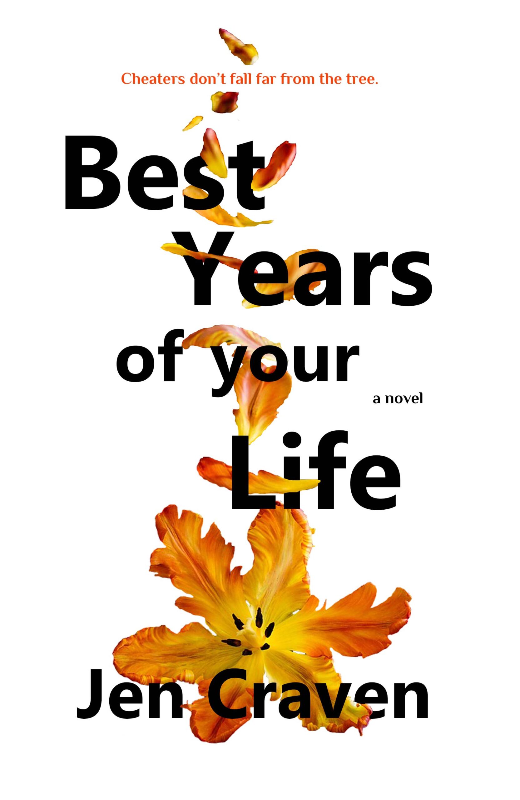 Best Years of Your Life by Jen Craven